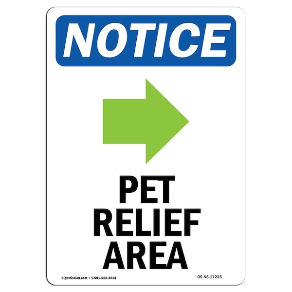 Safety Sign, OSHA Notice, 5" Height, Pet Relief Area (Right Sign With Symbol, Portrait, 10PK